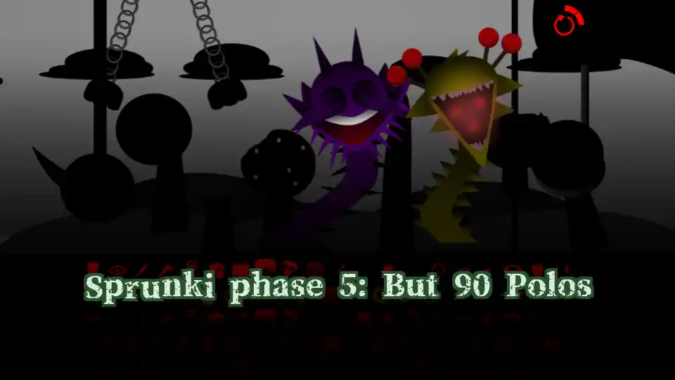 Sprunki phase 5: But 90 Polos